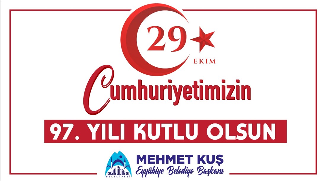 BAŞKAN KUŞ’TAN 29 EKİM MESAJI