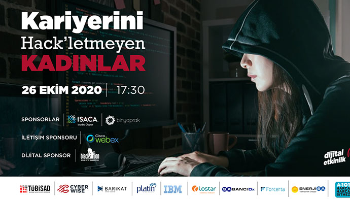 “Kariyerini Hack’letmeyen Kadınlar” Siber Güvenliğin Önde Gelen İsimleriyle Buluştu