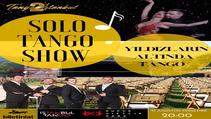 Solo Tango Show ‘’Yıldızların Altında Tango’’