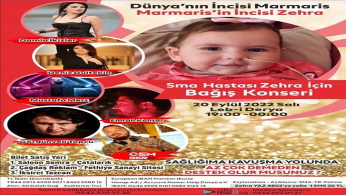 SMA Hastası Fatma Zehra Bebek İçin Fethiye’de Bağış Konseri Düzenlenecek konserde Sanatçı Damla İkizlerde yer alacak