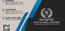 NAİF GLOBAL EXSPRES ULUSLARARASI TAŞIMACILIK PARSİYEL VE KARGO İLE DÜNYAYA AÇILIYOR